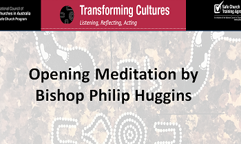 Bp Philip Huggins opening meditations